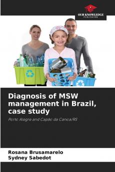 Diagnosis of MSW management in Brazil case study