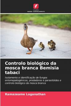 Controlo biológico da mosca branca Bemisia tabaci
