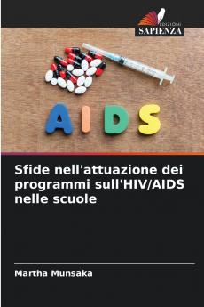 Sfide nell'attuazione dei programmi sull'HIV/AIDS nelle scuole