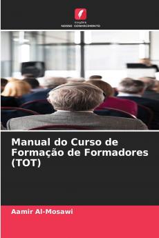 Manual do Curso de Formação de Formadores (TOT)