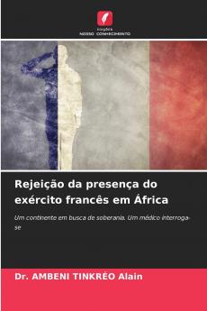 Rejeição da presença do exército francês em África