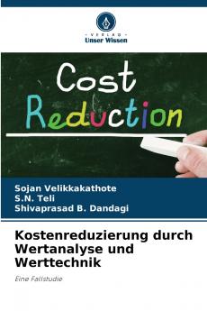 Kostenreduzierung durch Wertanalyse und Werttechnik