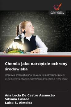 Chemia jako narzędzie ochrony środowiska