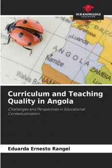 Curriculum and Teaching Quality in Angola
