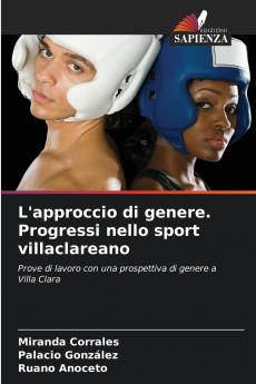 L'approccio di genere. Progressi nello sport villaclareano