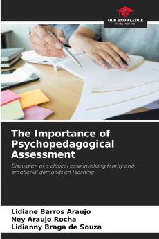 The Importance of Psychopedagogical Assessment