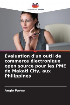 Évaluation d'un outil de commerce électronique open source pour les PME de Makati City aux Philippines