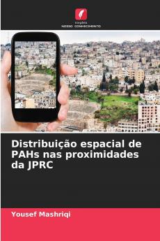 Distribuição espacial de PAHs nas proximidades da JPRC