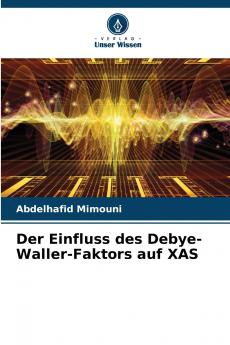 Der Einfluss des Debye-Waller-Faktors auf XAS