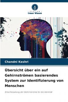 Übersicht über ein auf Gehirnströmen basierendes System zur Identifizierung von Menschen