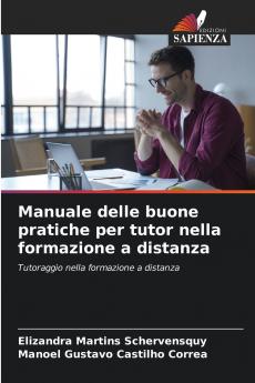 Manuale delle buone pratiche per tutor nella formazione a distanza