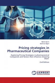 Pricing strategies in Pharmaceutical Companies