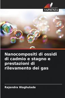 Nanocompositi di ossidi di cadmio e stagno e prestazioni di rilevamento dei gas