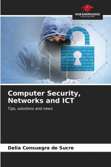 Computer Security Networks and ICT