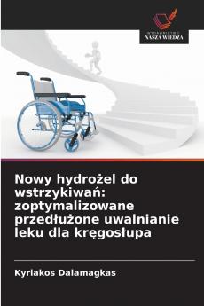 Nowy hydrożel do wstrzykiwań