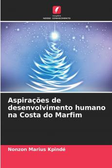 Aspirações de desenvolvimento humano na Costa do Marfim (Portuguese Edition)