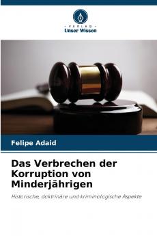 Das Verbrechen der Korruption von Minderj��hrigen