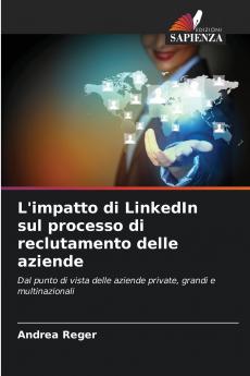 L'impatto di LinkedIn sul processo di reclutamento delle aziende