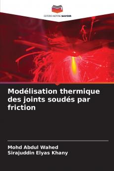Modélisation thermique des joints soudés par friction