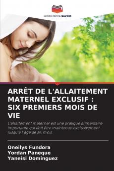 ARRÊT DE L'ALLAITEMENT MATERNEL EXCLUSIF