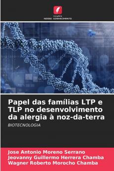 Papel das fam��lias LTP e TLP no desenvolvimento da alergia �� noz-da-terra