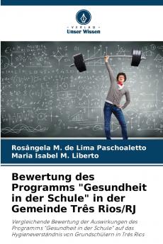 Bewertung des Programms Gesundheit in der Schule in der Gemeinde Três Rios/RJ