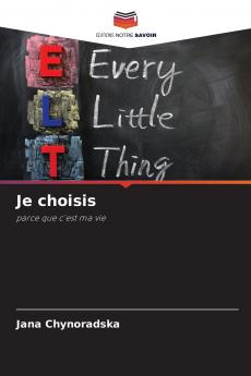 Je choisis