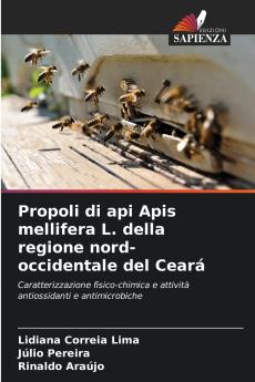 Propoli di api Apis mellifera L. della regione nord-occidentale del Ceará