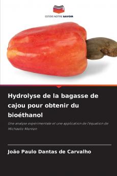 Hydrolyse de la bagasse de cajou pour obtenir du bioéthanol