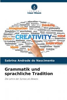 Grammatik und sprachliche Tradition