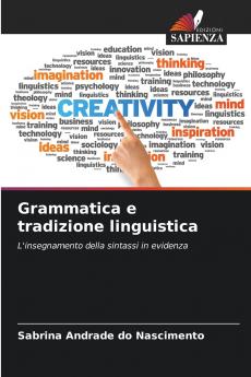 Grammatica e tradizione linguistica
