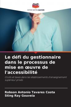 Le défi du gestionnaire dans le processus de mise en œuvre de l'accessibilité