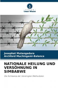 NATIONALE HEILUNG UND VERSÖHNUNG IN SIMBABWE