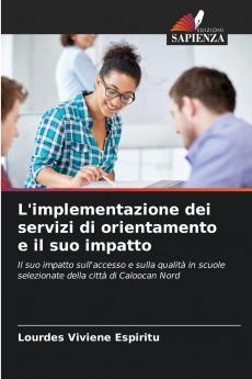 L'implementazione dei servizi di orientamento e il suo impatto