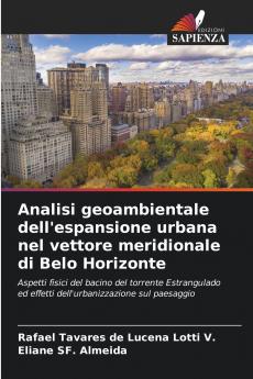 Analisi geoambientale dell'espansione urbana nel vettore meridionale di Belo Horizonte