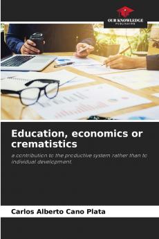 Education economics or crematistics
