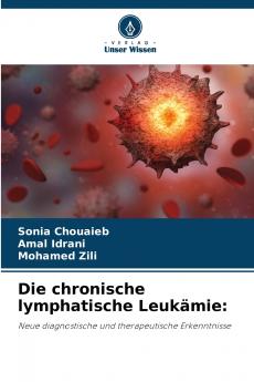 Die chronische lymphatische Leukämie