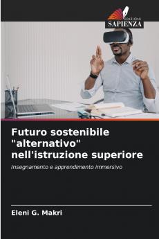 Futuro sostenibile alternativo nell'istruzione superiore