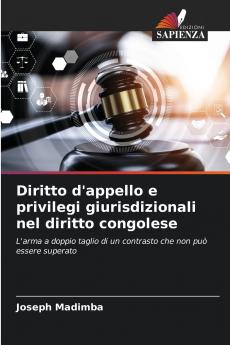 Diritto d'appello e privilegi giurisdizionali nel diritto congolese