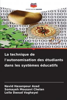 La technique de l'autonomisation des ��tudiants dans les syst��mes ��ducatifs