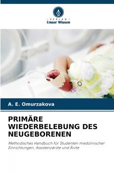 PRIMÄRE WIEDERBELEBUNG DES NEUGEBORENEN