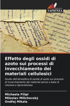 Effetto degli ossidi di azoto sui processi di invecchiamento dei materiali cellulosici