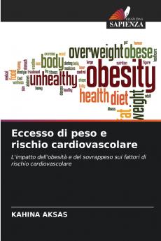 Eccesso di peso e rischio cardiovascolare