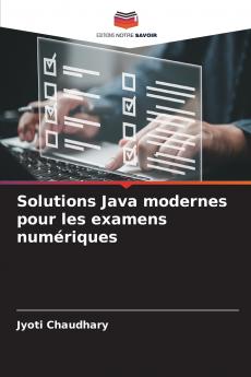 Solutions Java modernes pour les examens numériques