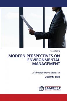MODERN PERSPECTIVES ON ENVIRONMENTAL MANAGEMENT
