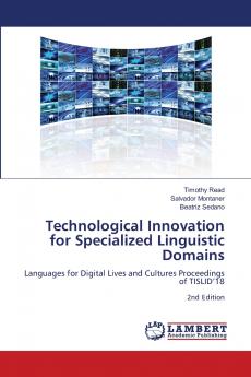 Technological Innovation for Specialized Linguistic Domains
