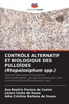 CONTRÔLE ALTERNATIF ET BIOLOGIQUE DES PULLOÏDES (Rhopalosiphum spp.)