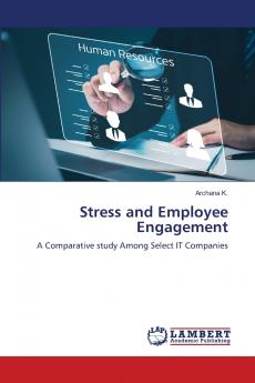 Stress and Employee Engagement