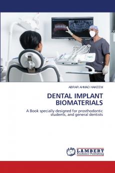 DENTAL IMPLANT BIOMATERIALS