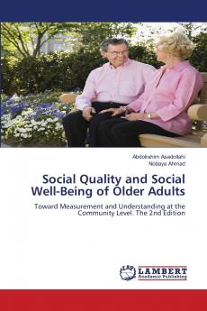 Social Quality and Social Well-Being of Older Adults